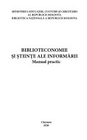 Biblioteconomie și știinţe ale informării : Manual practic